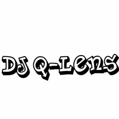 Dj Q-lens mixtape