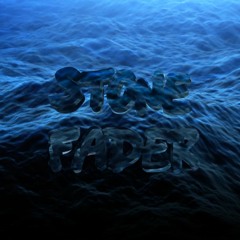 Stone Fader