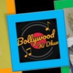 Bollywood Ki Dhun