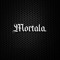 MORTALA.