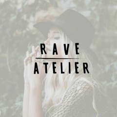 RAVE ATELIER