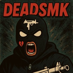 DEADSMK™