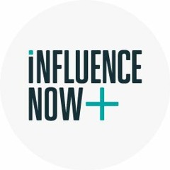 Influence Now Podcast