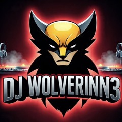 Dj Wolverinn3 // wolf-e