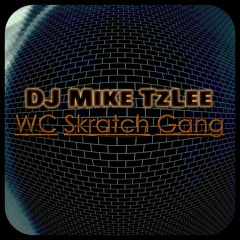 The W.C. Skratch Gang