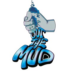 Out The Mud Studios