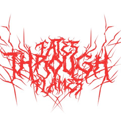 FATES THROUGH FLAMES