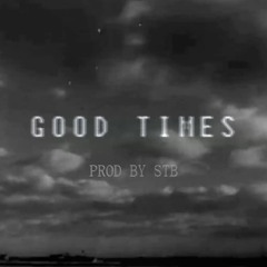 Good Times Track