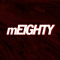 mEIGHTY
