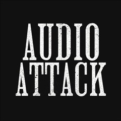 Audio Attack