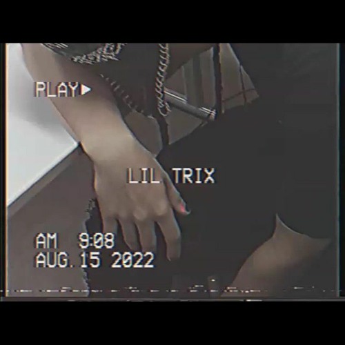 Stream LIL TRIX music | Listen to songs, albums, playlists for free on ...