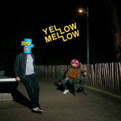YELLOW MELLOW