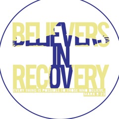 Believers In Recovery