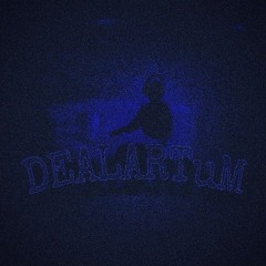 Dealartum