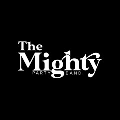 The Mighty Party Band