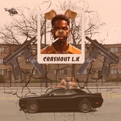 Crashout L.K