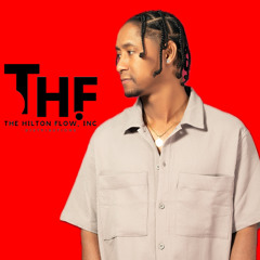 the hilton flow