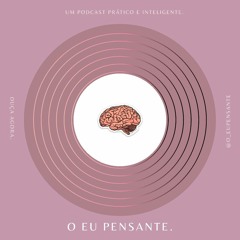 O Eu Pensante