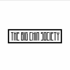 The Big Chin Society