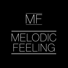 Melodic Feeling