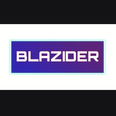 BLAZIDER