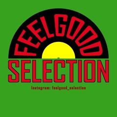 Feelgood Selection
