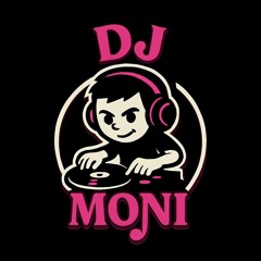 🤟🏼DJ-MONI🤟🏼