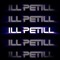 iLLPeTiLL