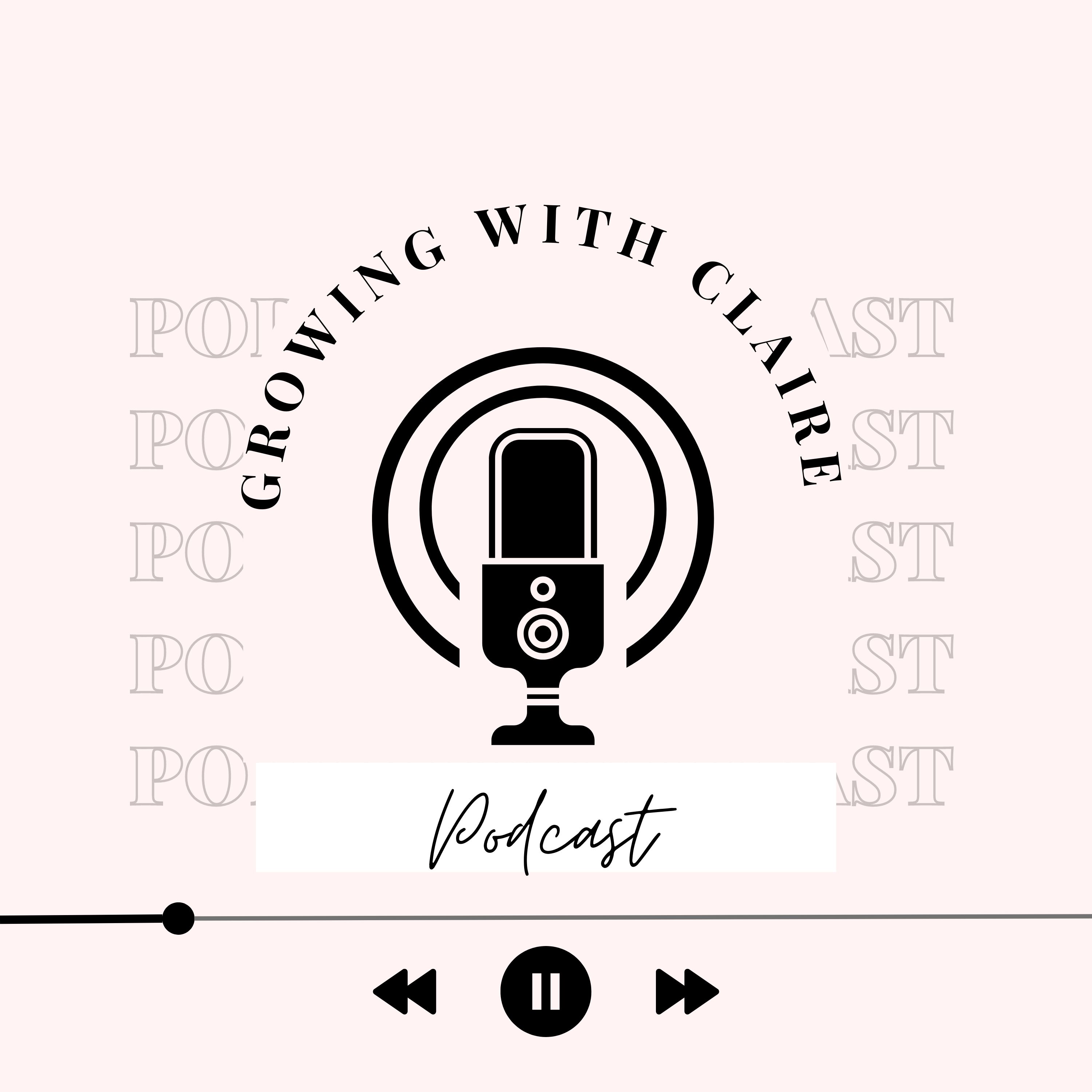 Growing With Claire podcast artwork