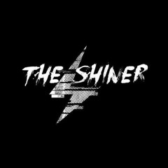 The Shiner