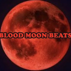 Blood Moon Beats