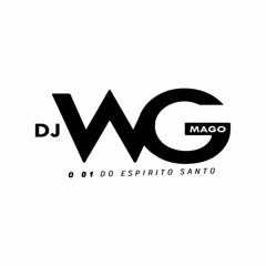 DJ WG O MAGO OFC 👑🧠🔮🧙‍♂️🎶🕺🏽