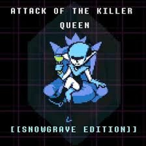 The Killer Queen’s avatar