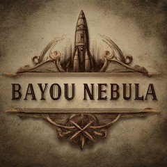 Bayou Nebula