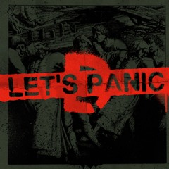 Let's Panic