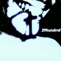 29hundrrd