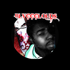 BLVÇÇÇLOUDS