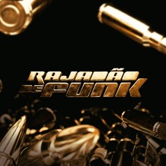 RAJADÃO DE FUNK