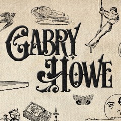 Gabry Howe