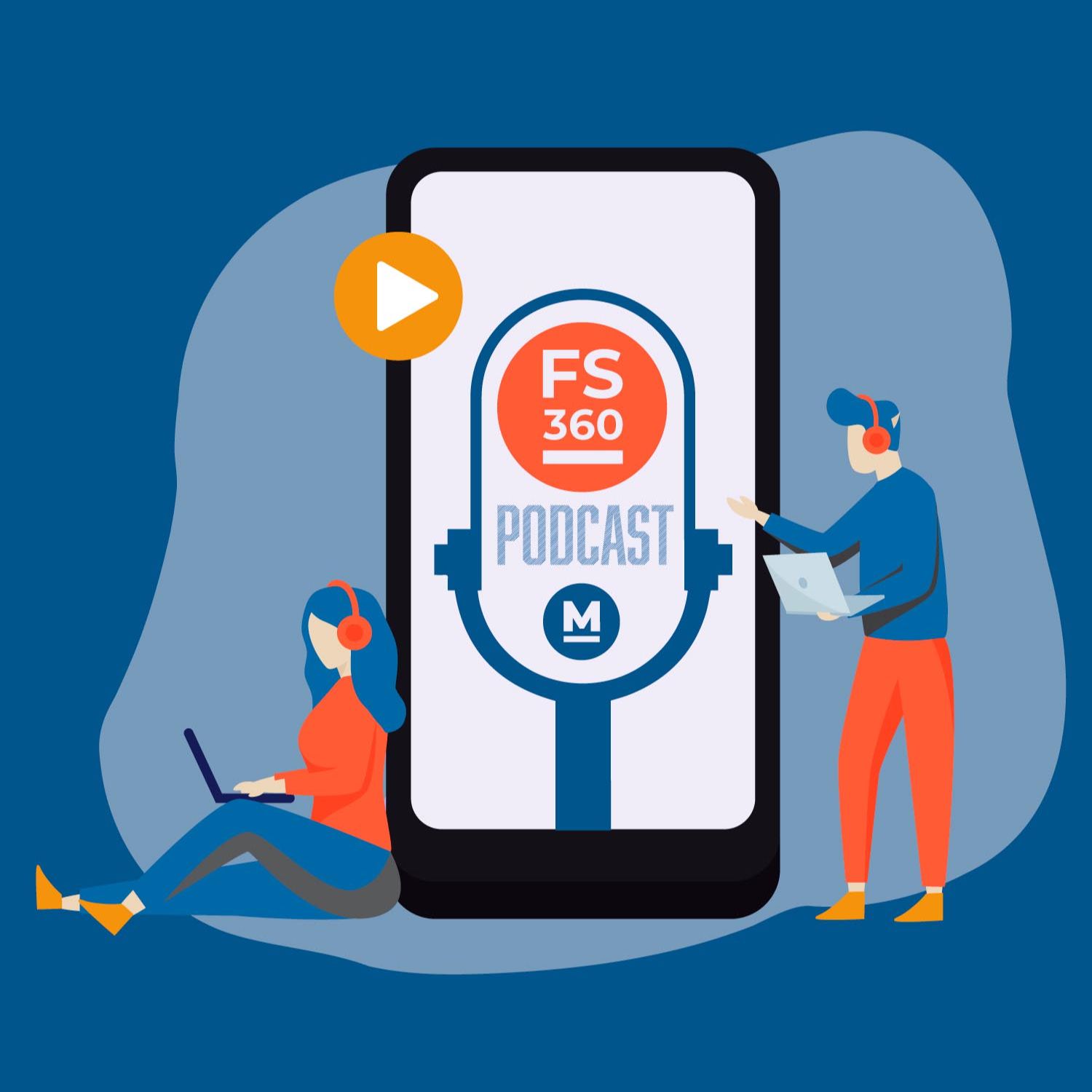 FS360 Podcast by M Group