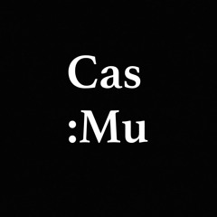Cas:Mu Digital