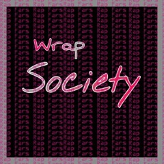 ®wRap Society® Muzix Network