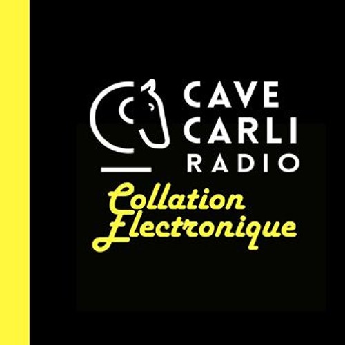 Collation Electronique On Cave Carli Radio S01 EP11 BTWN NTWRX