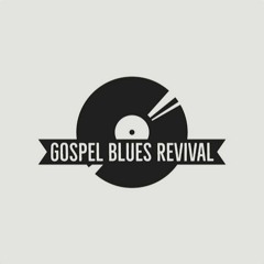 Gospel Blues Revival