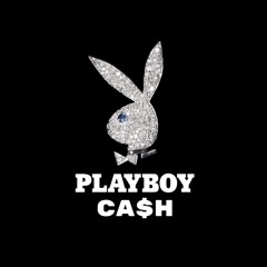 Playboy Ca$h
