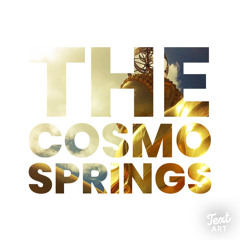 The Cosmo Springs