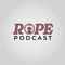 RopePodcast