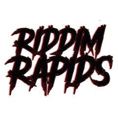 Riddim Rapids