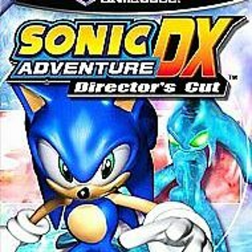 Sonic Adventure DX - Directors Cut