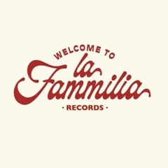 La Fammilia Records
